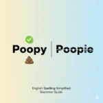 Poopy or Poopie
